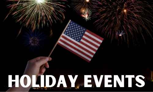 Holiday Events - July 4th